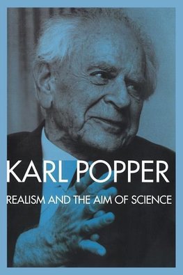 Popper, K: Realism and the Aim of Science