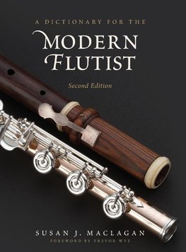 A Dictionary for the Modern Flutist