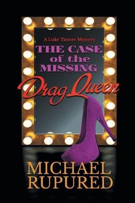 The Case of the Missing Drag Queen