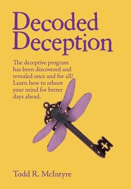 Decoded Deception