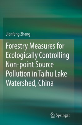 Forestry Measures for Ecologically Controlling Non-point Source Pollution in Taihu Lake Watershed, China