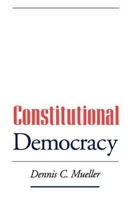 Mueller, D: Constitutional Democracy