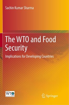 The WTO and Food Security