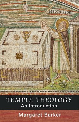 Temple Theology - An Introduction