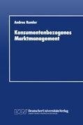 Konsumentenbezogenes Marktmanagement