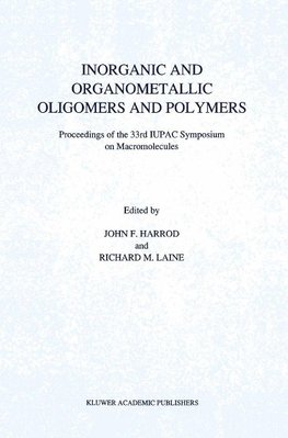 Inorganic and Organometallic Oligomers and Polymers