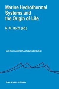 Marine Hydrothermal Systems and the Origin of Life