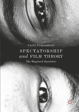 Spectatorship and Film Theory