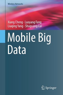 Mobile Big Data