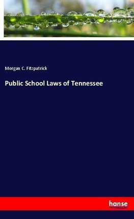 Public School Laws of Tennessee