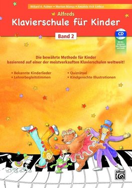 Alfreds Klavierschule für Kinder Band 2