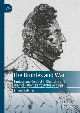 Butcher, E: Brontës and War