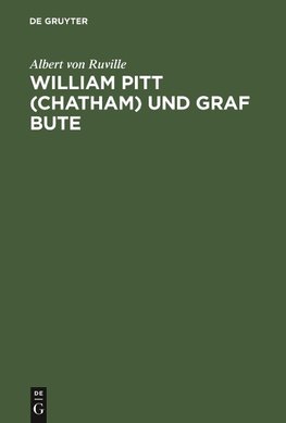 William Pitt (Chatham) und Graf Bute