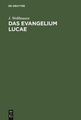 Das Evangelium Lucae