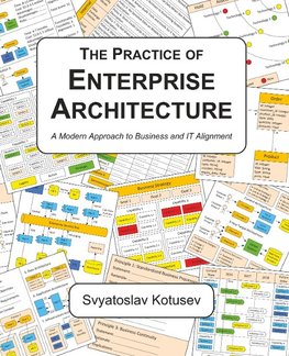 Kotusev, S: Practice of Enterprise Architecture