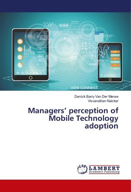 Managers' perception of Mobile Technology adoption