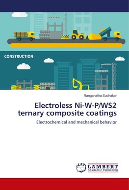 Electroless Ni-W-P/WS2 ternary composite coatings