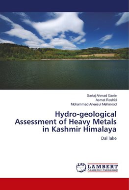 Hydro-geological Assessment of Heavy Metals in Kashmir Himalaya