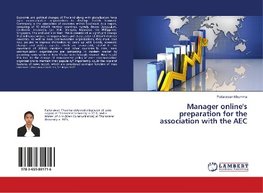 Manager online's preparation for the association with the AEC