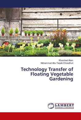 Technology Transfer of Floating Vegetable Gardening