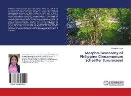 Morpho-Taxonomy of Philippine Cinnamomum Schaeffer (Lauraceae)