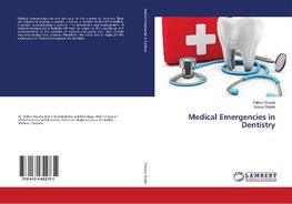 Medical Emergencies in Dentistry