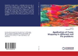 Application of Fuzzy Mapping in different real life problems