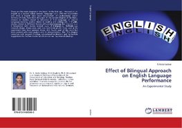 Effect of Bilingual Approach on English Language Performance