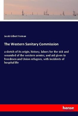 The Western Sanitary Commission