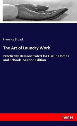 The Art of Laundry Work