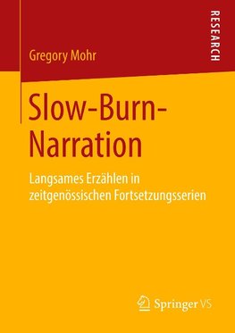 Slow-Burn-Narration