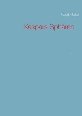 Kaspars Sphären