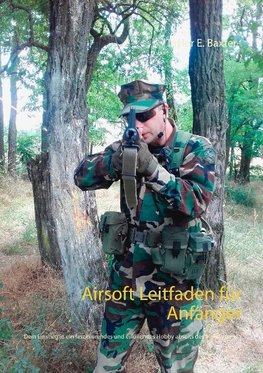 Airsoft Leitfaden für Anfänger