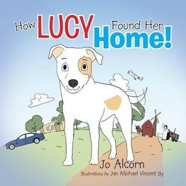 How Lucy Found Her Home!