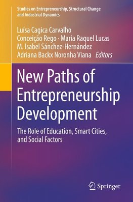 New Paths of Entrepreneurship Development