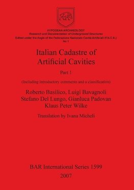 Italian Cadastre of Artificial Cavities Part 1