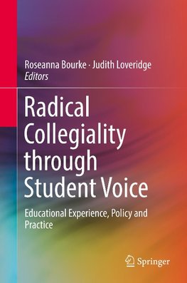 Radical Collegiality through Student Voice