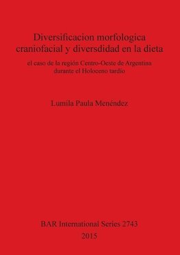 Diversificacion morfologica craniofacial y diversdidad en la dieta