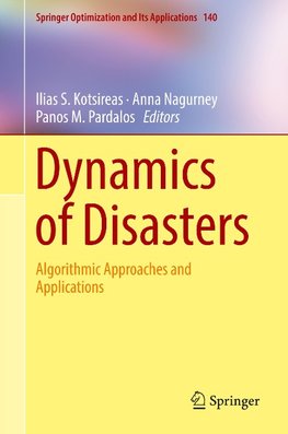 Dynamics of Disasters