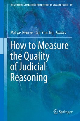 How to Measure the Quality of Judicial Reasoning