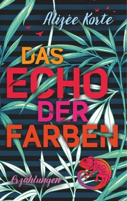 Das Echo der Farben