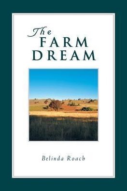 The Farm Dream