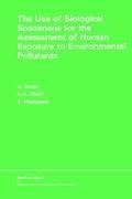 The Use of Biological Specimens for the Assessment of Human Exposure to Environmental Pollutants