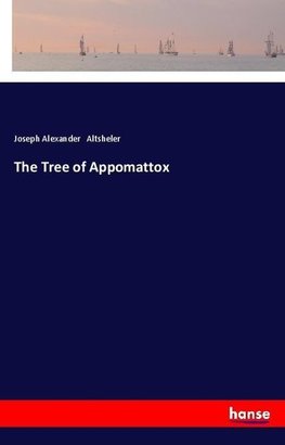 The Tree of Appomattox