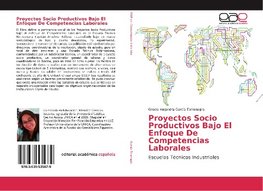 Proyectos Socio Productivos Bajo El Enfoque De Competencias Laborales