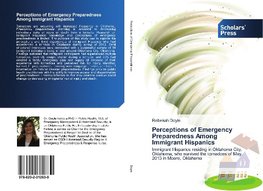 Perceptions of Emergency Preparedness Among Immigrant Hispanics