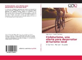 Cicloturismo, una oferta para desarrollar el turismo local