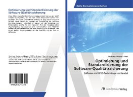 Optimierung und Standardisierung der Software-Qualit¿sicherung