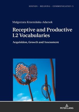 Receptive and Productive L2 Vocabularies