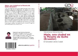 Hipia, una ciudad en la Meseta de Quito (Ecuador)